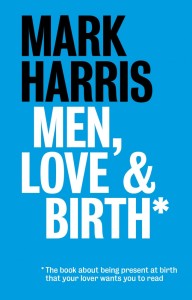 Men Love and Birth